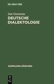 Deutsche Dialektologie by Jan Goossens