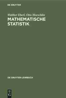 Mathematische Statistik by Walther Eberl