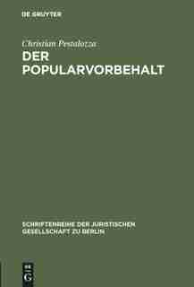 Der Popularvorbehalt by Christian Pestalozza