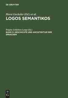Geschichte und Architektur der Sprachen by Brigitte Schlieben-Lange