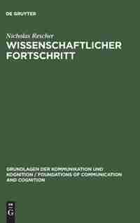 Wissenschaftlicher Fortschritt by Nicholas Rescher