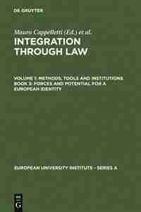 Forces and Potential for a European Identity by Mauro Cappelletti