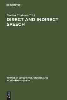 Direct and Indirect Speech by Florian Coulmas