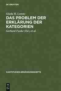Das Problem der Erklärung der Kategorien by Gisela H. Lorenz