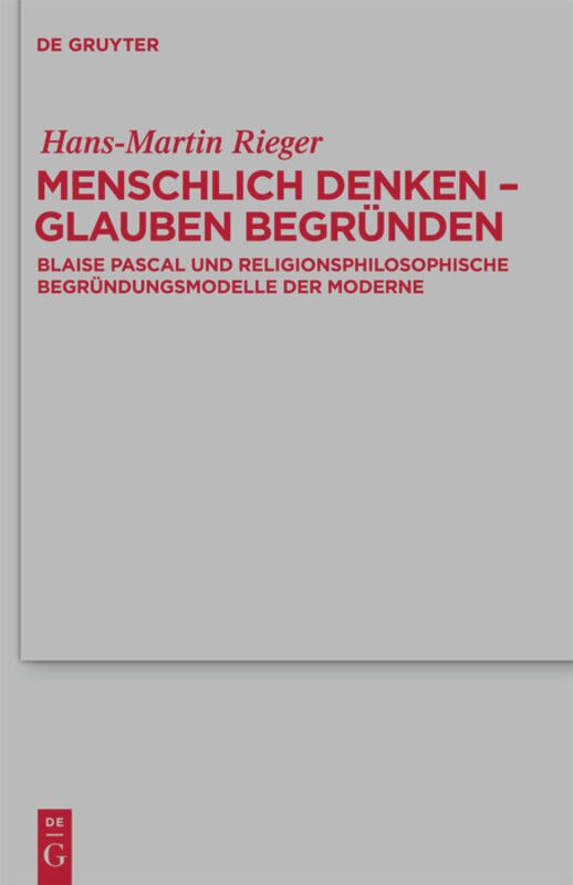 Menschlich denken - Glauben begründen by Hans-Martin Rieger Hardcover | Indigo Chapters