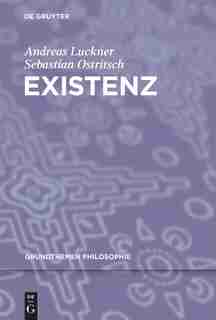 Existenz by Andreas Luckner