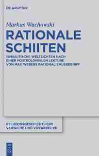 Rationale Schiiten by Markus Wachowski