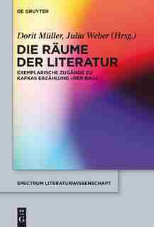 Die Räume der Literatur by Julia Weber