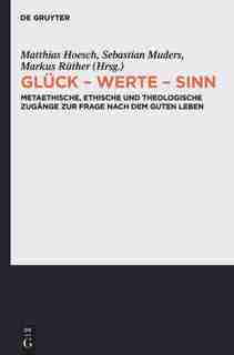 Glück - Werte - Sinn by Sebastian Muders