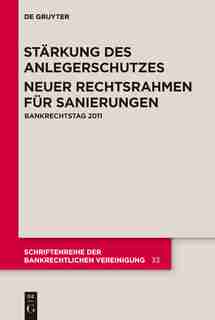 Stärkung des Anlegerschutzes. Neuer Rechtsrahmen für Sanierungen. by Andreas Früh