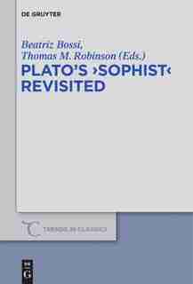 Plato's "Sophist" Revisited by Beatriz Bossi
