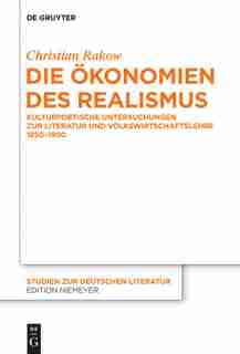 Die Ökonomien des Realismus by Christian Rakow