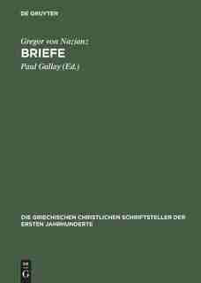 Briefe by Gregor von Nazianz