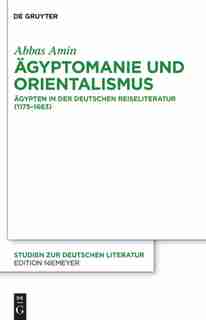 Ägyptomanie und Orientalismus by Abbas Amin