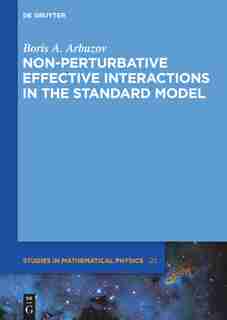 Non-perturbative Effective Interactions in the Standard Model by Boris A. Arbuzov