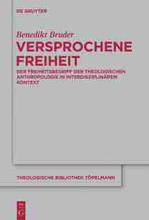 Versprochene Freiheit by Benedikt Bruder