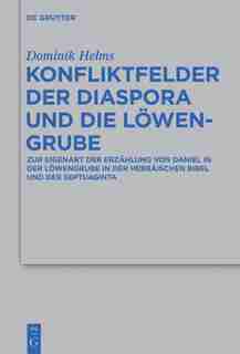 Konfliktfelder der Diaspora und die Löwengrube by Dominik Helms
