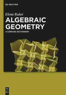 Algebraic Geometry by Elena Rubei
