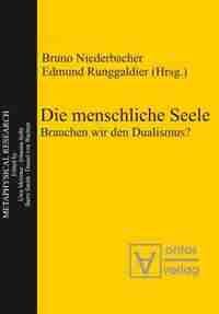 Die menschliche Seele by Bruno Niederbacher