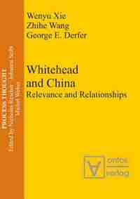 Whitehead and China by Wenyu Xie