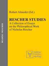 Rescher Studies by Robert Almeder