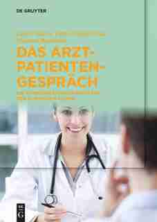 Das Arzt-Patienten-Gespräch by Dieter Rixen