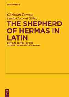 The Shepherd of Hermas in Latin by Christian Tornau