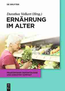 Ernährung im Alter by Dorothee Ellen Volkert Freiberger