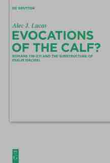 Evocations of the Calf? by Alec J. Lucas