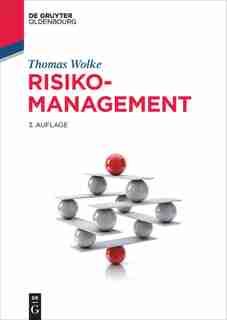 Risikomanagement by Thomas Wolke