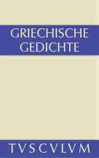 Griechische Gedichte by Horst Rüdiger