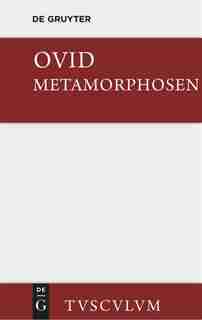Metamorphosen by Publius Ovidius Naso