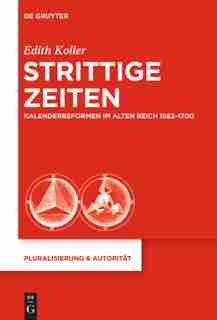 Strittige Zeiten by Edith Koller