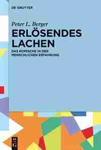 Erlösendes Lachen by Peter L. Joachim Berger Kalka