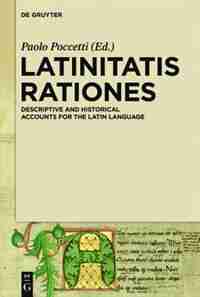 LATINITATIS RATIONES by Paolo Poccetti