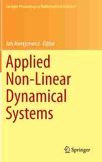 Applied Non-Linear Dynamical Systems by Jan Awrejcewicz
