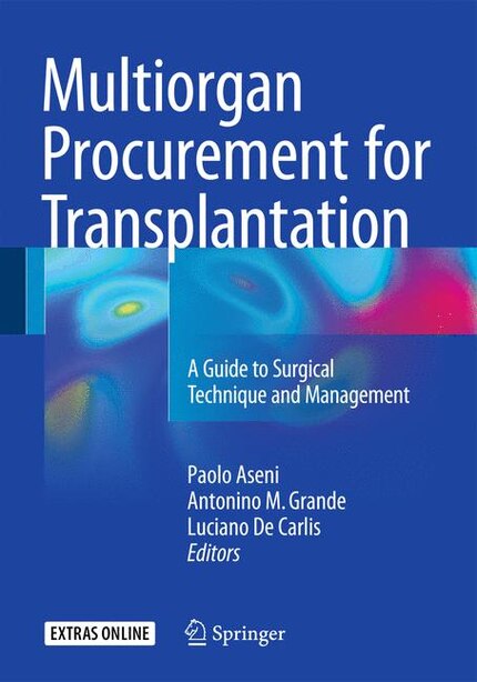 Multiorgan Procurement For Transplantation by Paolo Aseni