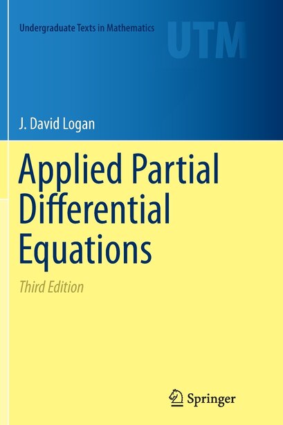 Applied Partial Differential Equations by J. David Logan