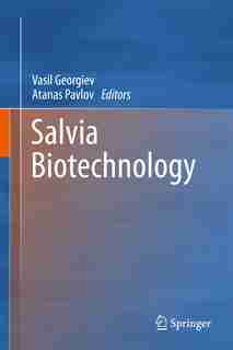 Salvia Biotechnology by Vasil Georgiev