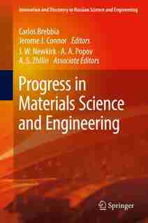 Progress In Materials Science And Engineering by Carlos Brebbia