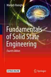 Fundamentals Of Solid State Engineering by Manijeh Razeghi