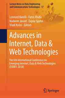 Advances In Internet, Data: The 6th International Conference On Emerging Internet, Data by Leonard Barolli