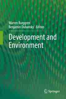 Development And Environment by Warren Burggren