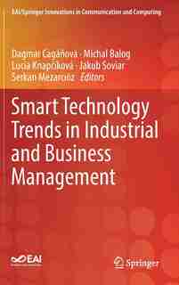 Smart Technology Trends In Industrial And Business Management by Dagmar Cagá