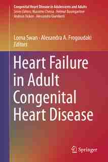 Heart Failure In Adult Congenital Heart Disease by Lorna Swan
