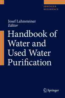 Handbook Of Water And Used Water Purification by Josef Lahnsteiner