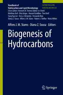 Biogenesis Of Hydrocarbons by Alfons J.m. Stams