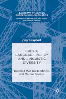 Brexit, Language Policy And Linguistic Diversity by Diarmait Mac Giolla Chr