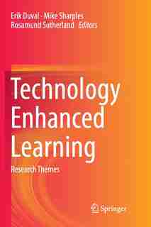 Technology Enhanced Learning: Research Themes by Erik Duval