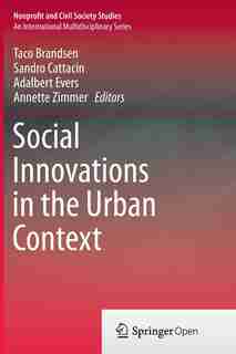 Social Innovations In The Urban Context by Taco Brandsen
